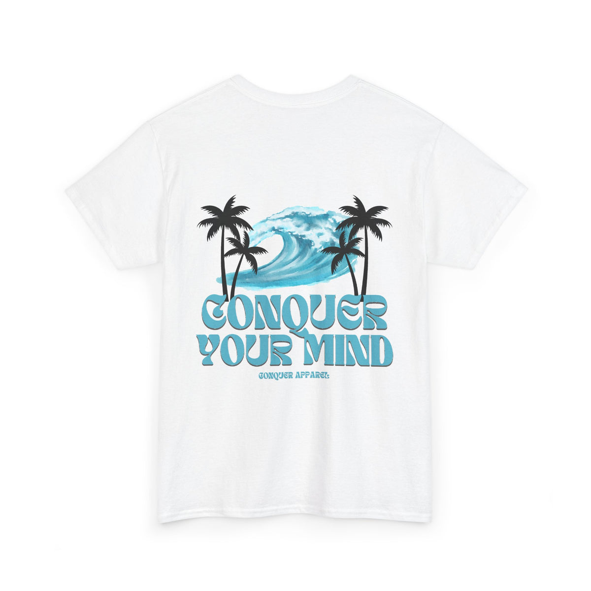Conquer your mind.