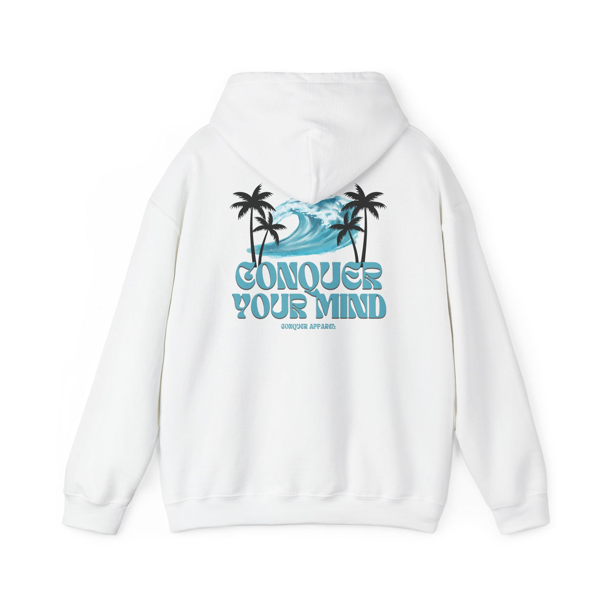 Conquer your mind hoodie