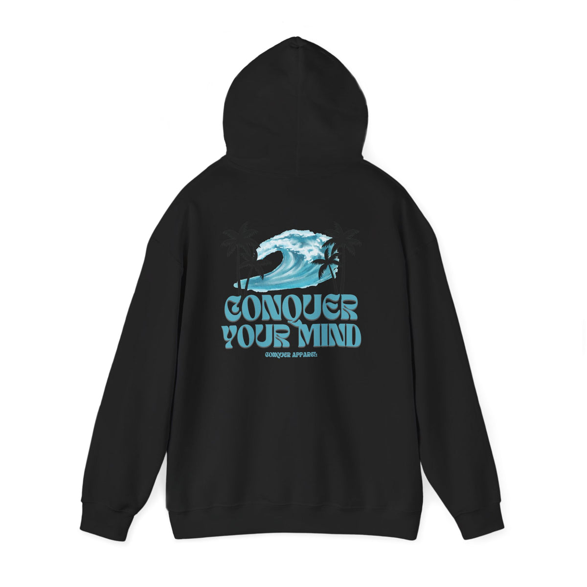 Conquer your mind hoodie