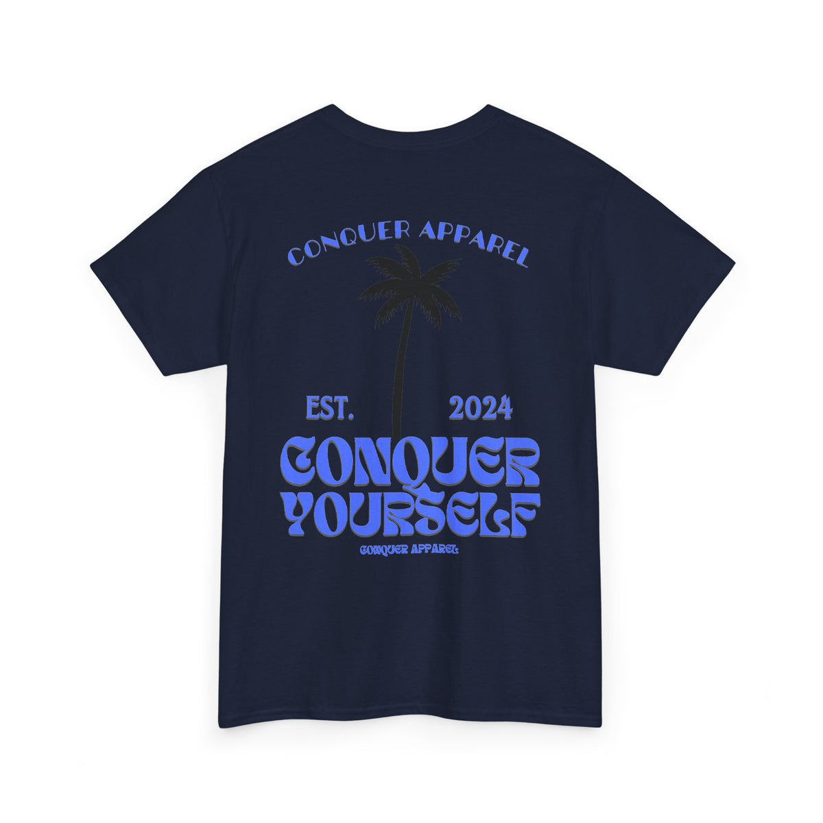 Conquer Yourself