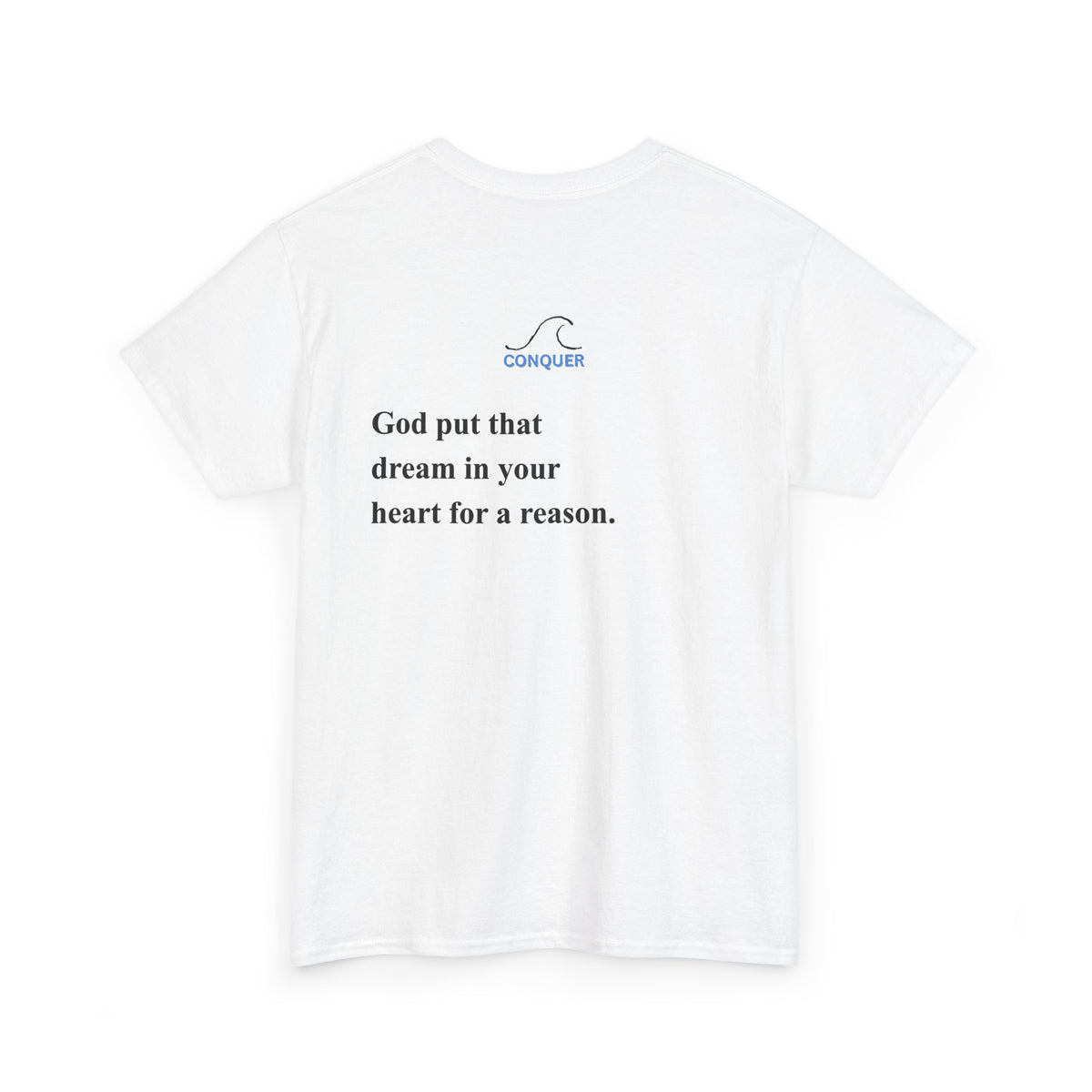 God put that dream in your heart for a reason.