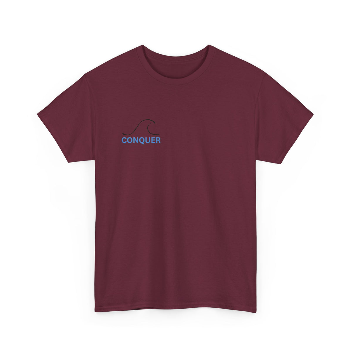 It Is What It Is Conquer Graphic Tee