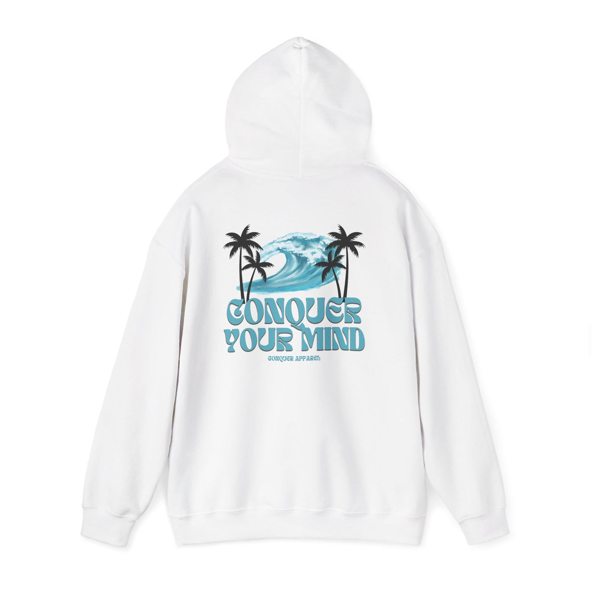 Conquer your mind hoodie