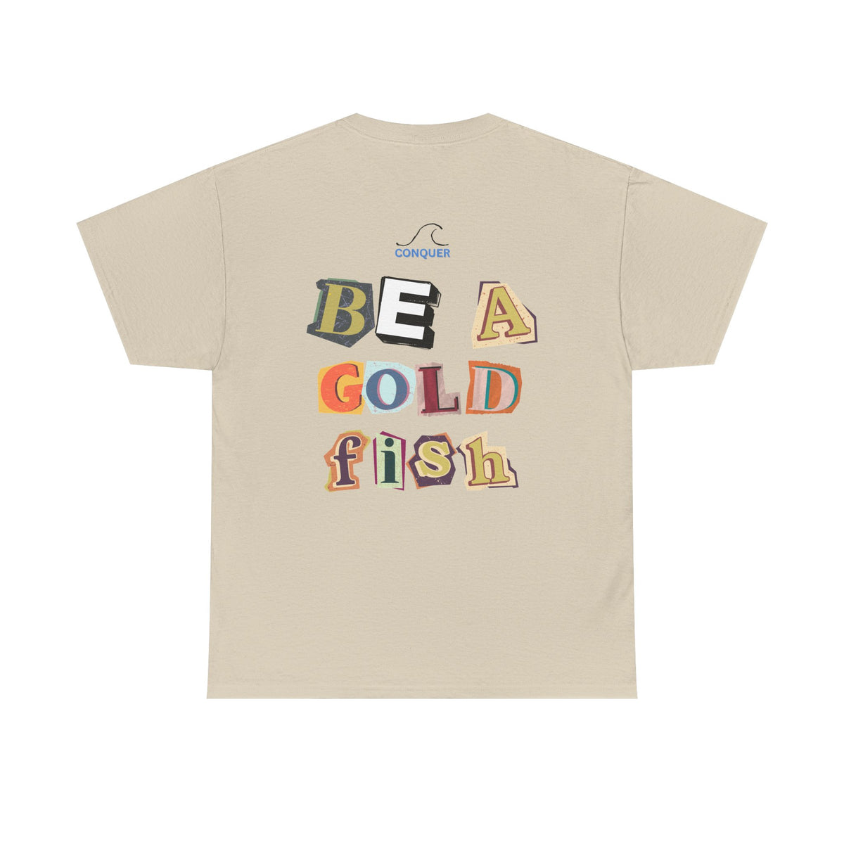 Be a Gold Fish