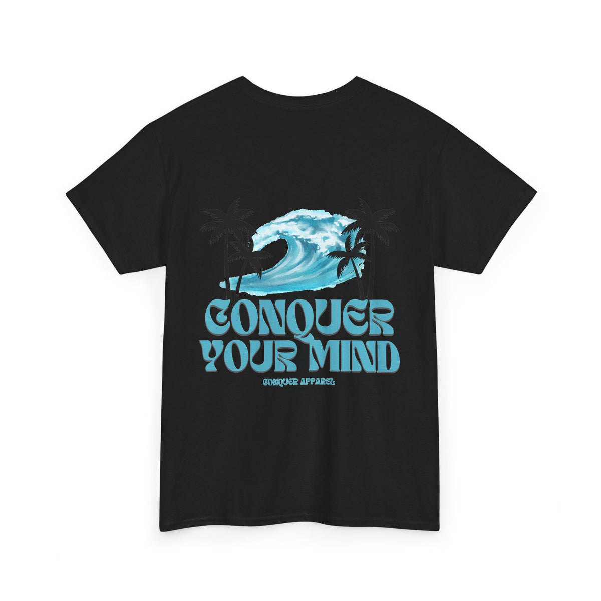 Conquer your mind.